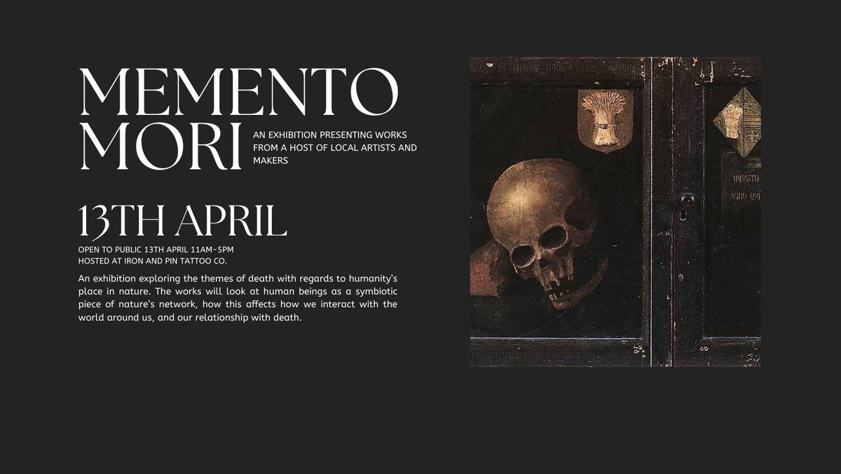 Memento Mori - Lincoln Art Exhibition