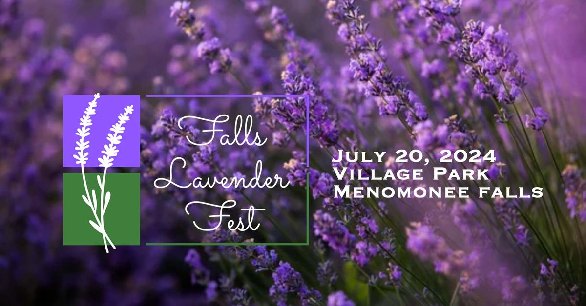 4th Annual Falls Lavender Fest