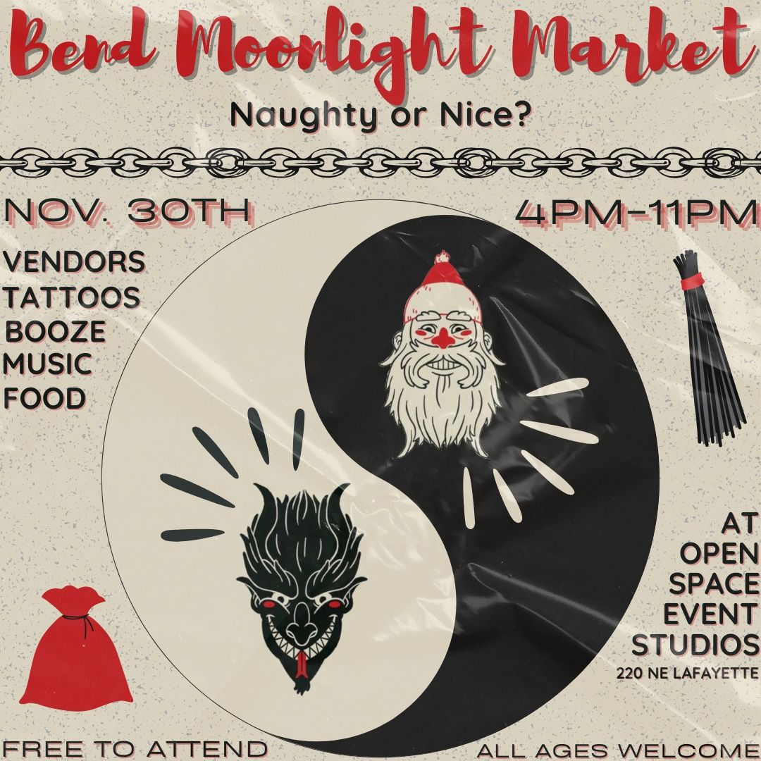 Bend Moonlight Market: Naughty Or Nice