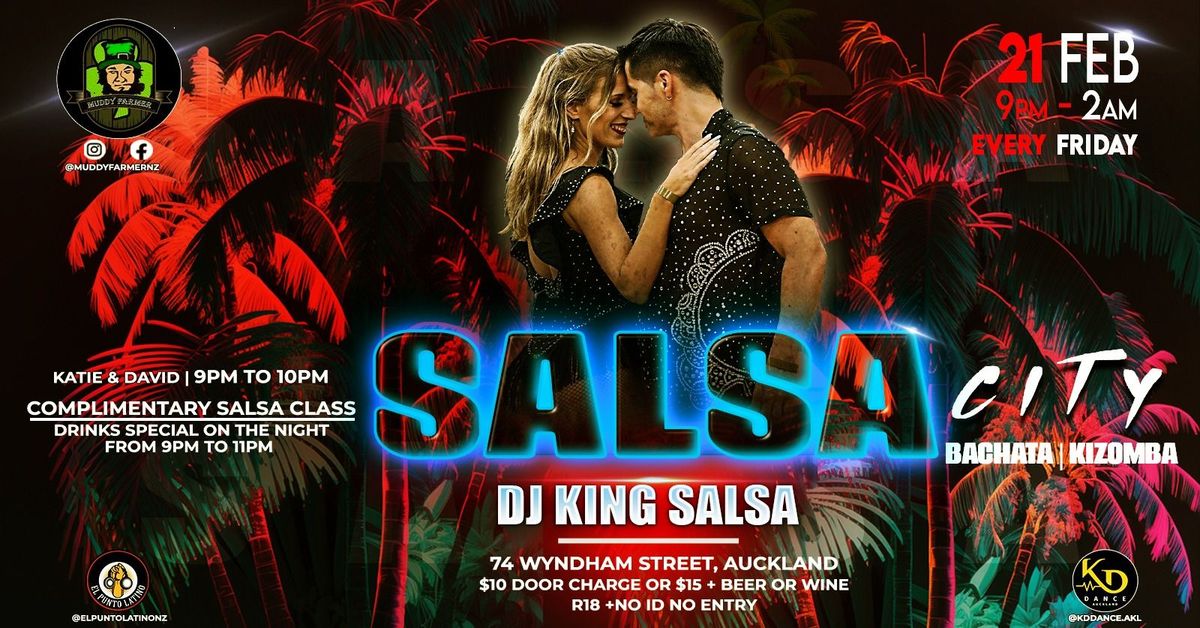 Salsa City EVERY FRIDAY @ Muddy Farmer