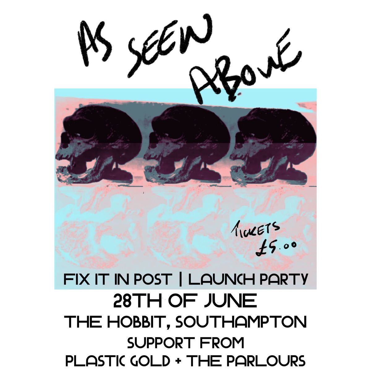 As Seen Above | Support from Plastic Gold + The Parlours