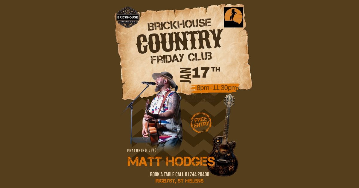 Brickhouse Country with Matt Hodges 