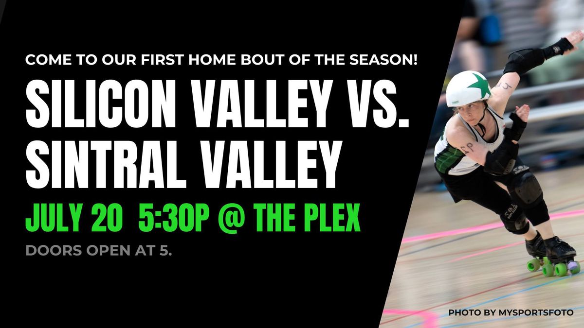 Silicon Valley Roller Derby HOME game! | FREE! | SVRD vs. Sintral Valley 