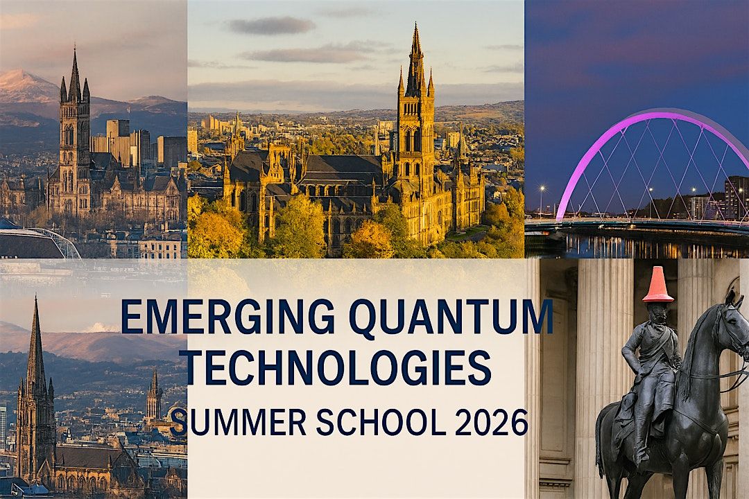 Summer School 2026: Emerging Quantum Technologies