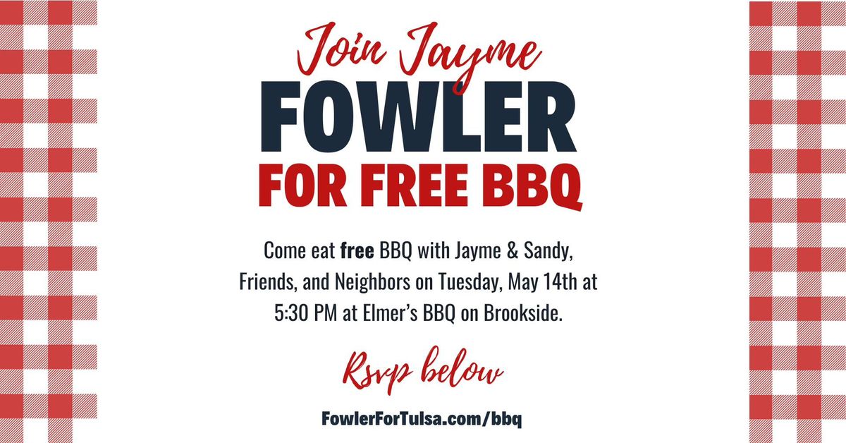 Free BBQ with Councilor Fowler