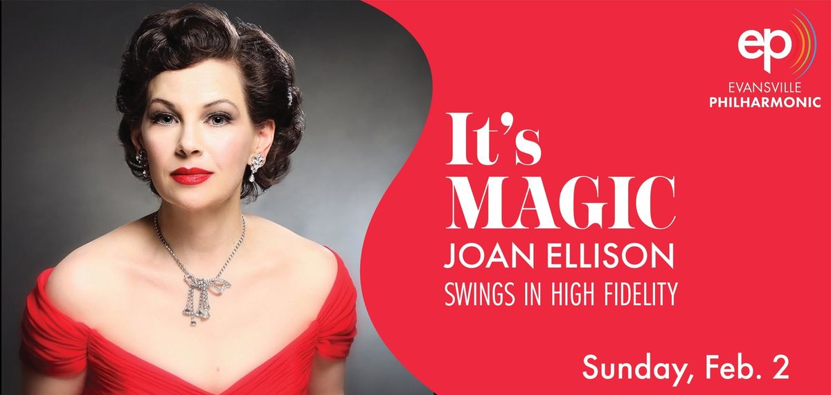 It's Magic: Joan Ellisson Swings in High Fidelity