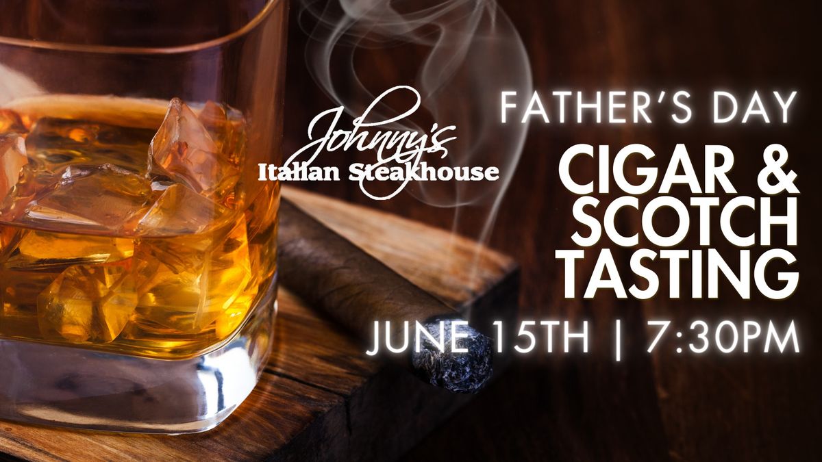 Father's Day Cigar and Scotch Tasting