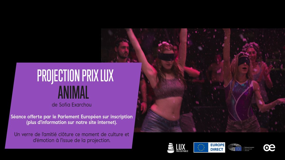 Projection Prix LUX : Animal 