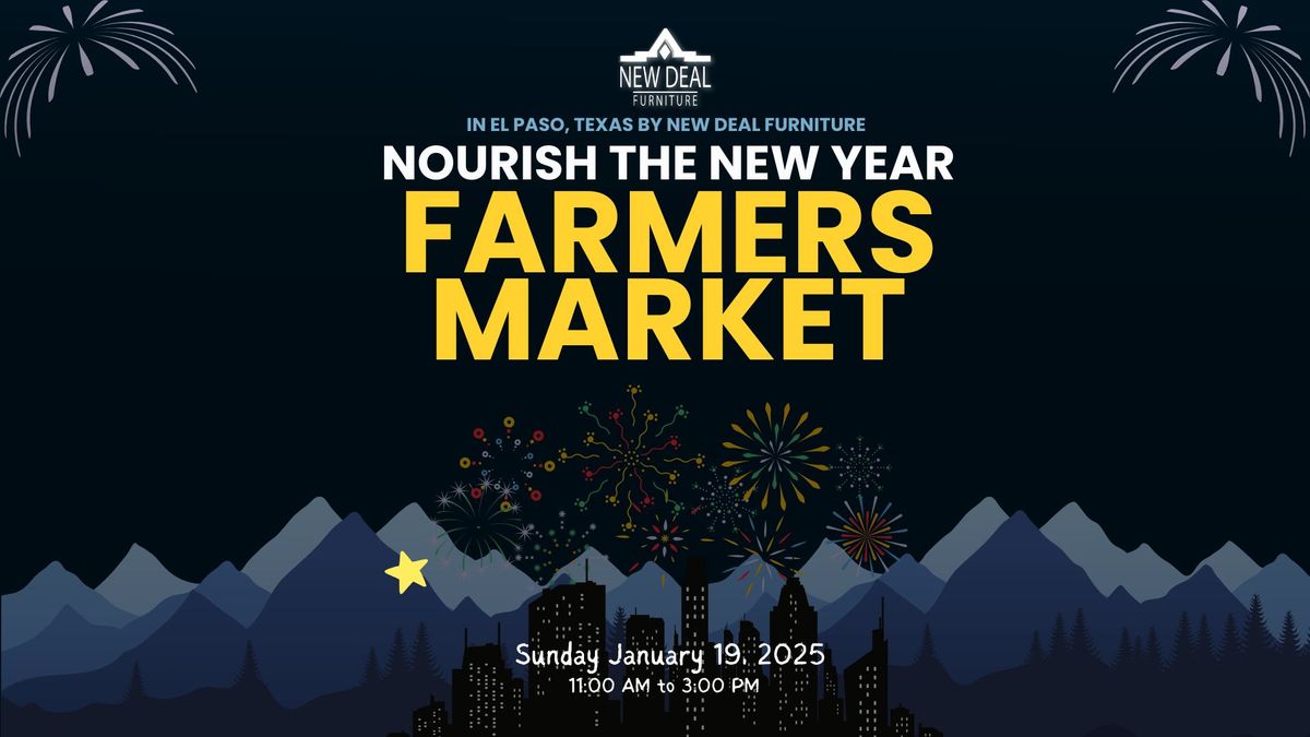 Nourish the New Year: Farmers Market by New Deal Furniture