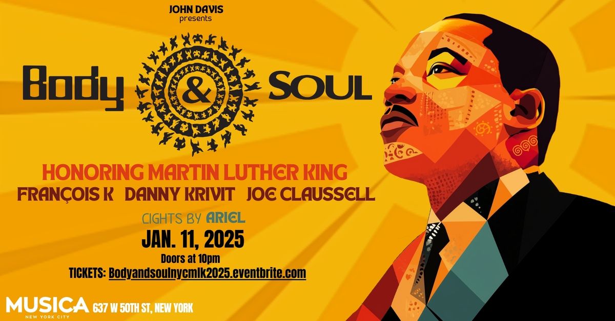 Body & Soul NYC MLK 2025