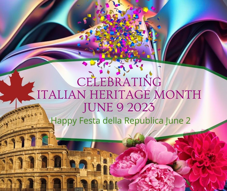 Italian Heritage Month June 9 2023