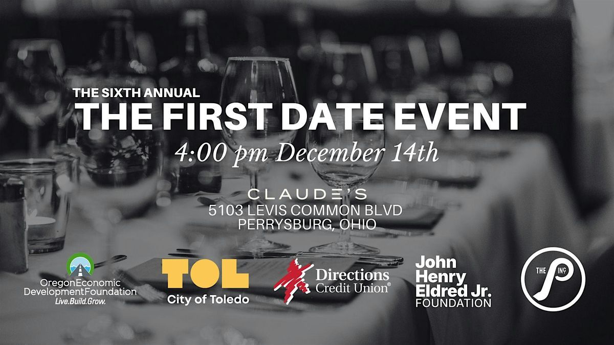 The Sixth Annual First Date Event