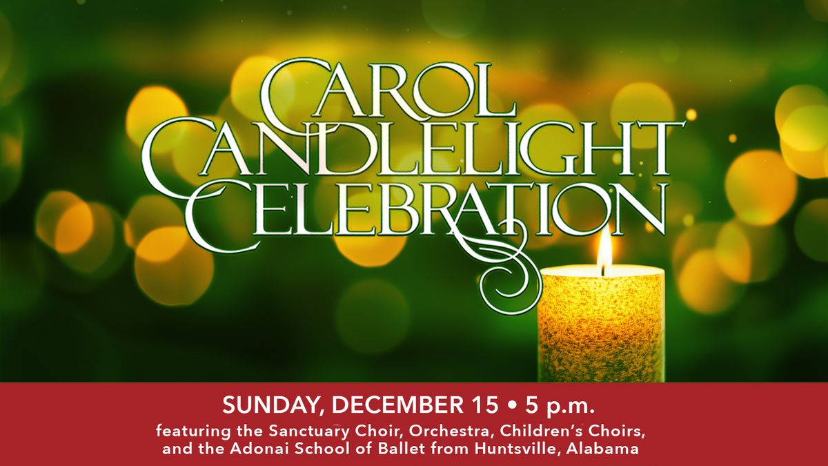 Carol Candlelight Celebration