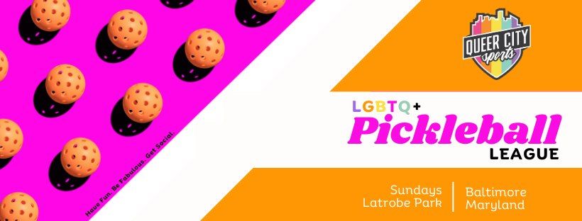 QUEER CITY sports LGBTQ Pickleball LEAGUE