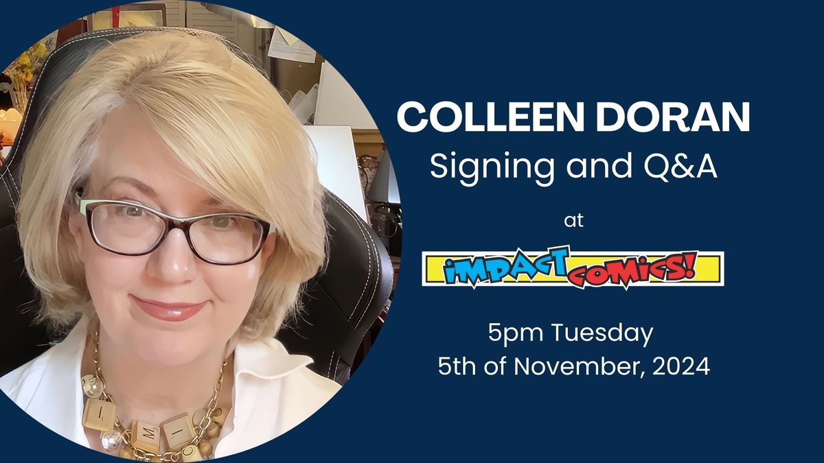 Colleen Doran - Exclusive signing and Q&A