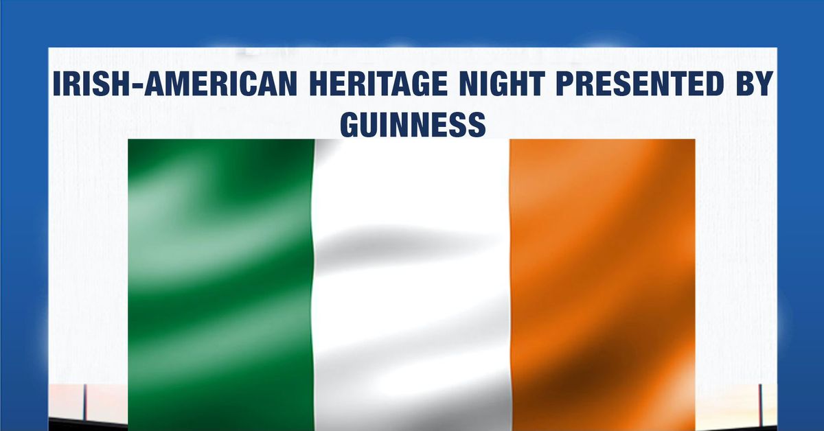 Irish-American Heritage Night presented by Guinness