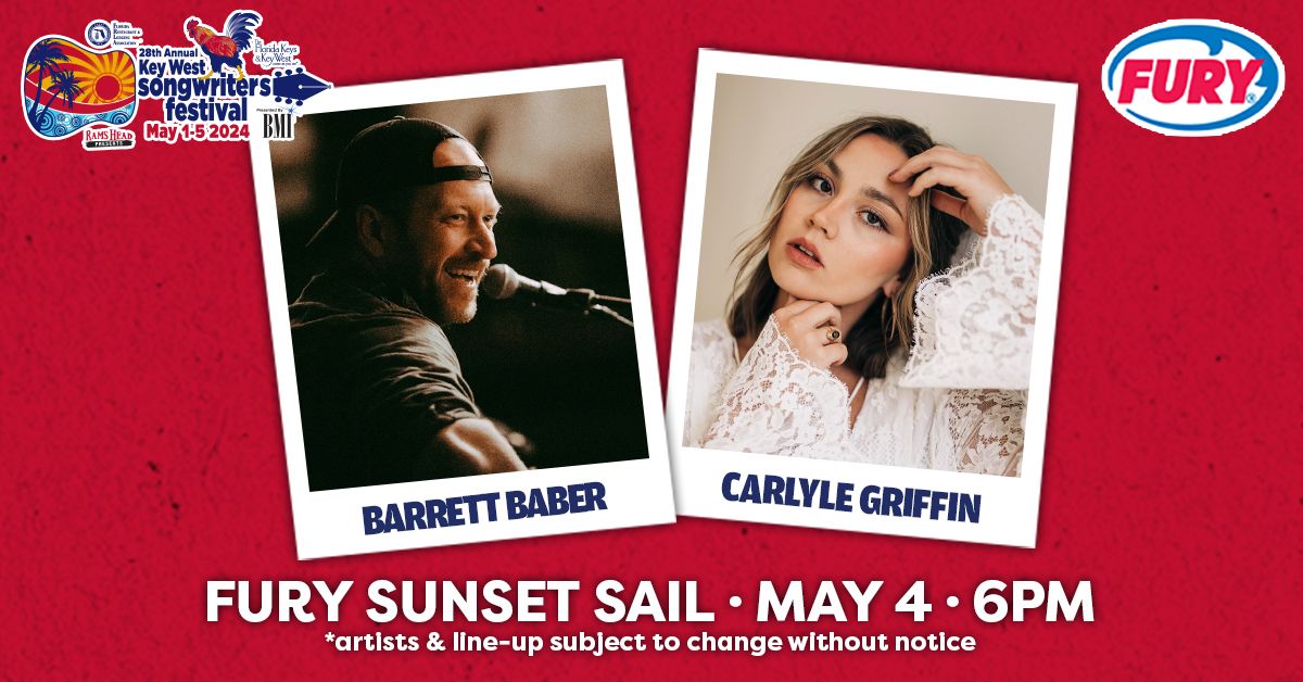 Fury Sunset Sail with Barrett Baber & Carlyle Griffin