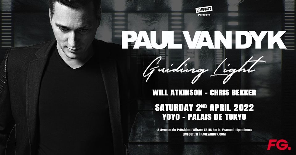 Paul Van Dyk - Guiding Light - Paris @YOYO