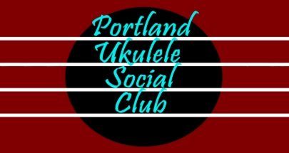 Portland Ukulele Social Club monthly gathering 