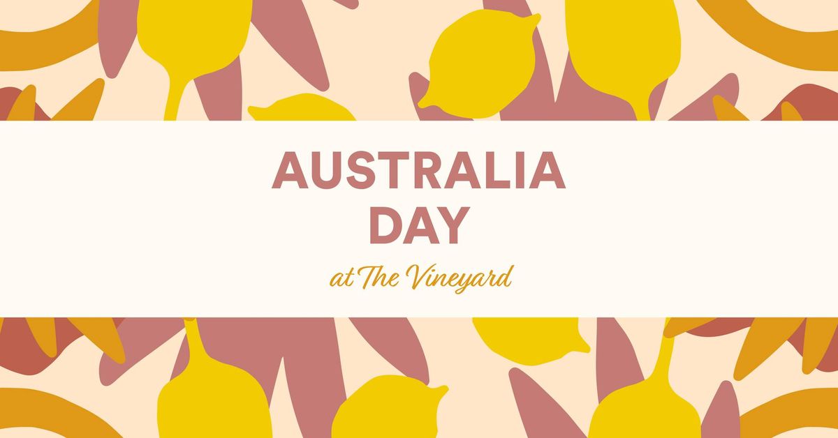 Australia Day at The Vineyard