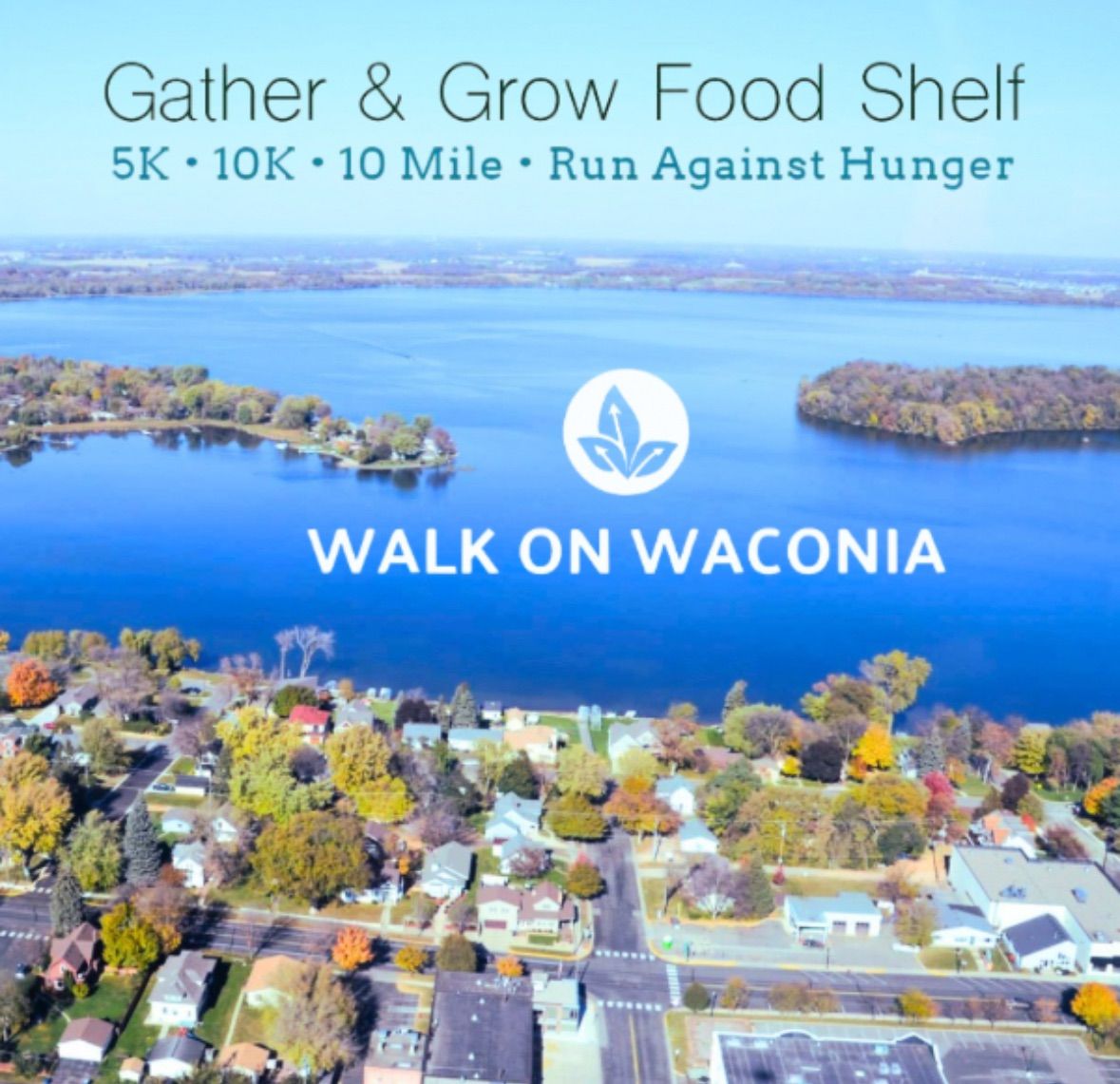 Walk On Waconia