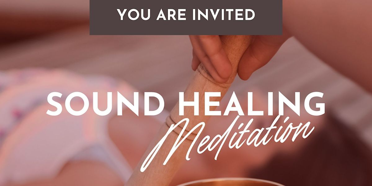 Sound Healing Meditation