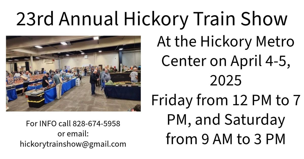 23rd Annual Hickory Train Show