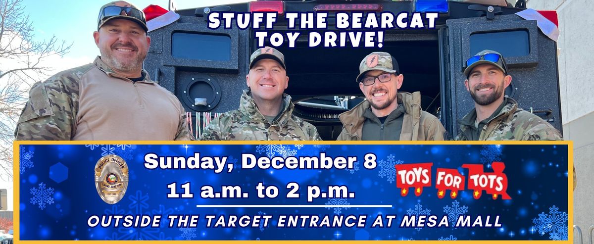 GJPD Annual Stuff the Bearcat: Toys for Tots Toy Drive