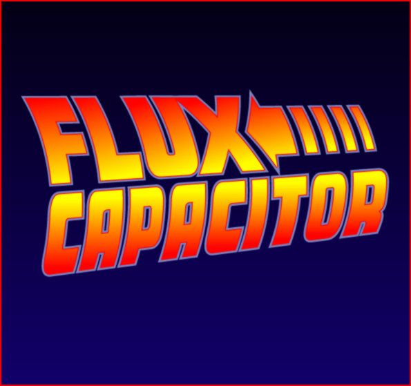 80's Pop\/Rock Tribute: FLUX CAPACITOR 9:30pm