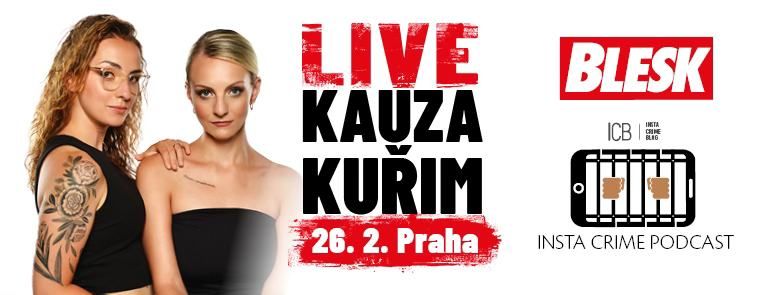 Insta Crime Podcast Live: Kauza Ku\u0159im v Praze