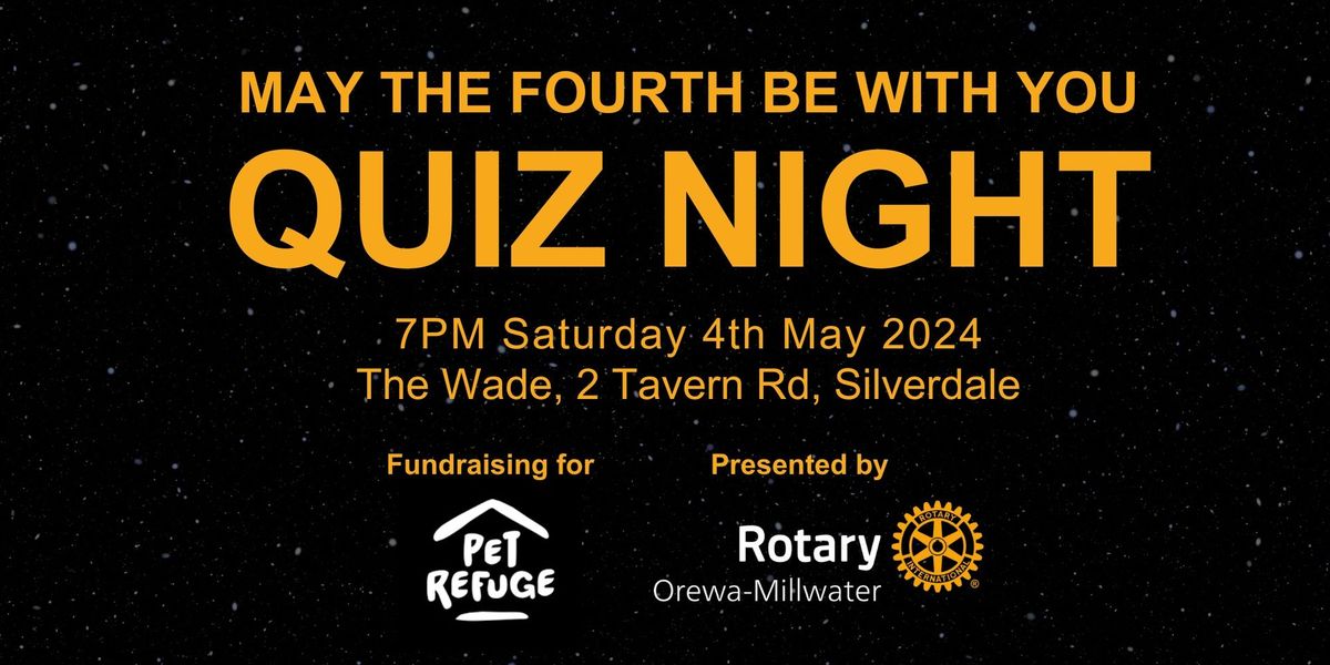 May the Fourth Be With You - Quiz Night