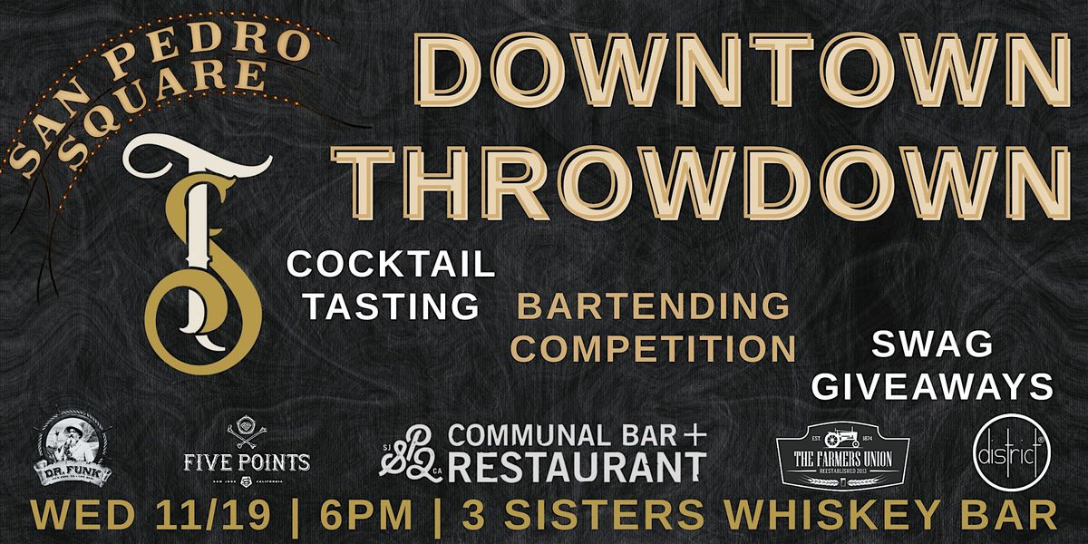 DOWNTOWN THROWDOWN