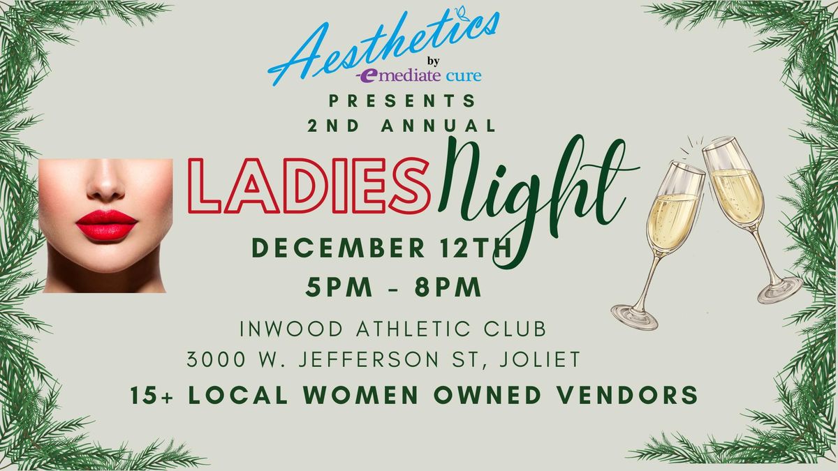 2nd Annual Ladies Night! 