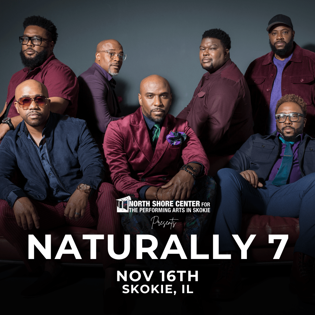 Naturally 7 at Zellerbach Theatre