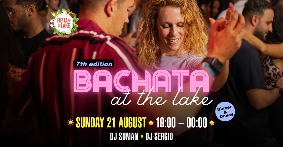 Bachata at The Lake 7th ed