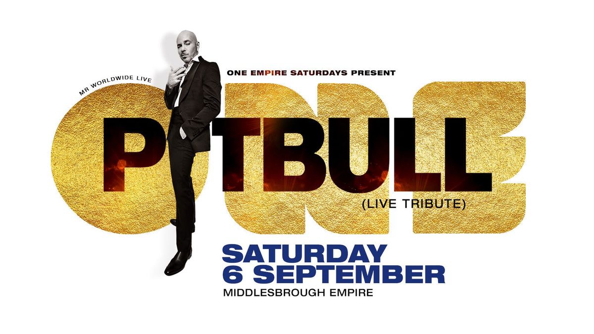 One Empire presents PITBULL (live tribute)