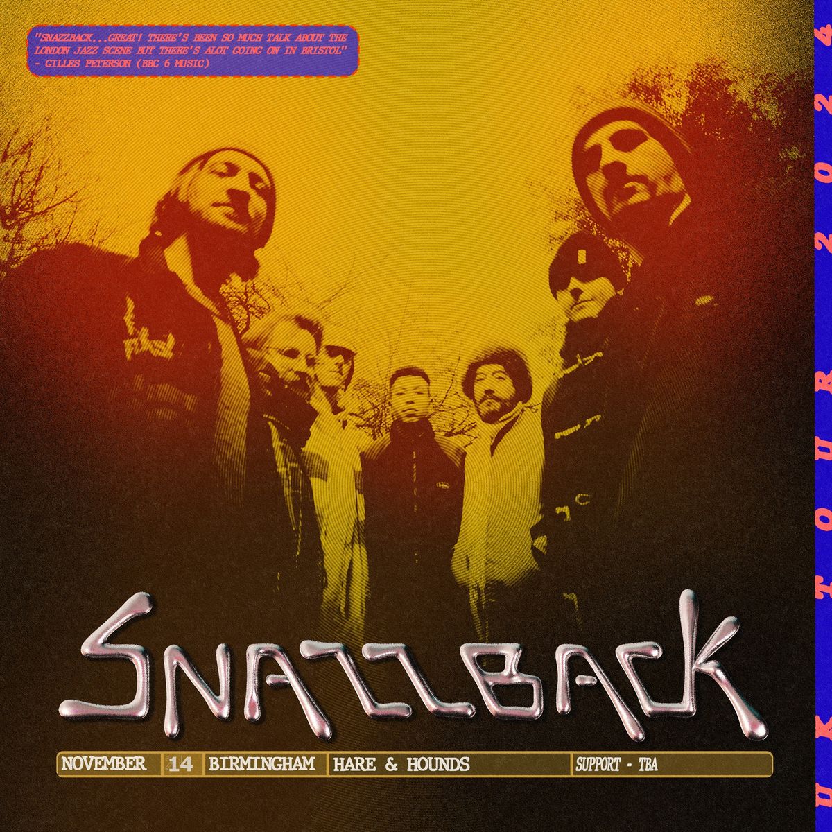 SNAZZBACK EP TOUR - BIRMINGHAM