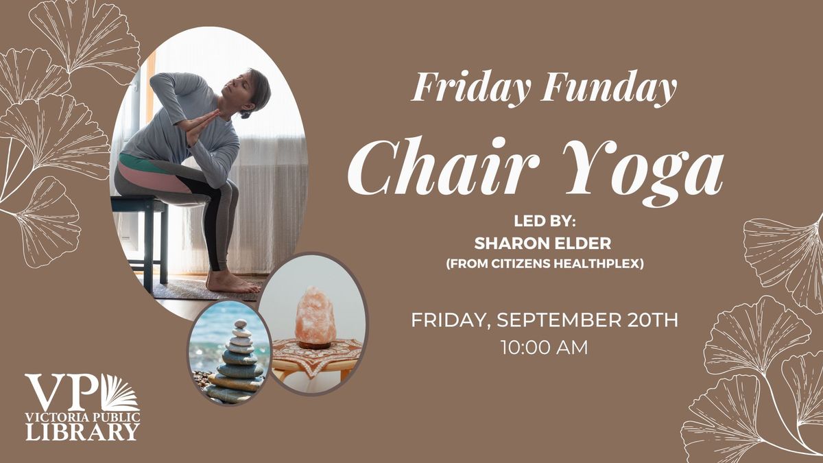 Fun Friday - Chair Yoga