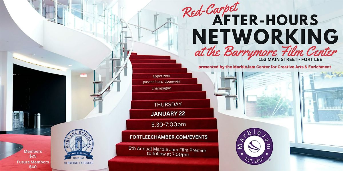 Red-Carpet After Hours Networking (1\/22\/26)