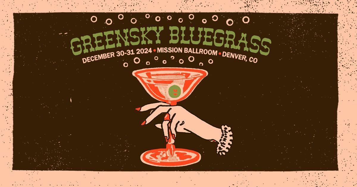 Greensky Bluegrass (NYE)