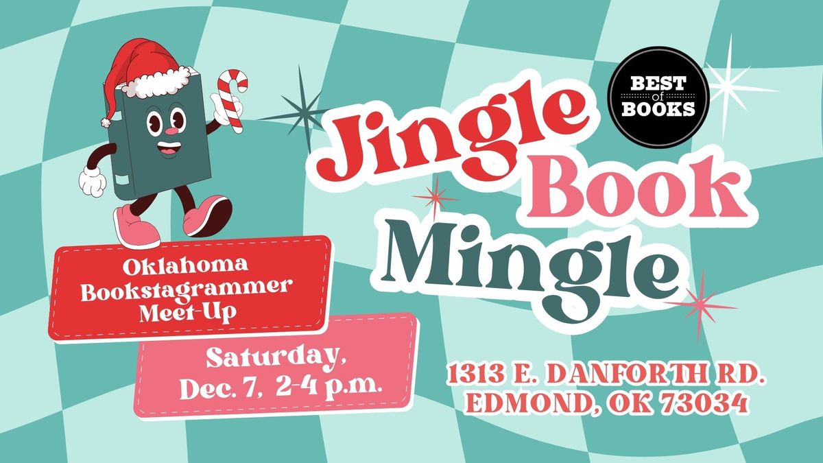 JINGLE BOOK MINGLE: Okie Bookstagrammer Meet-up