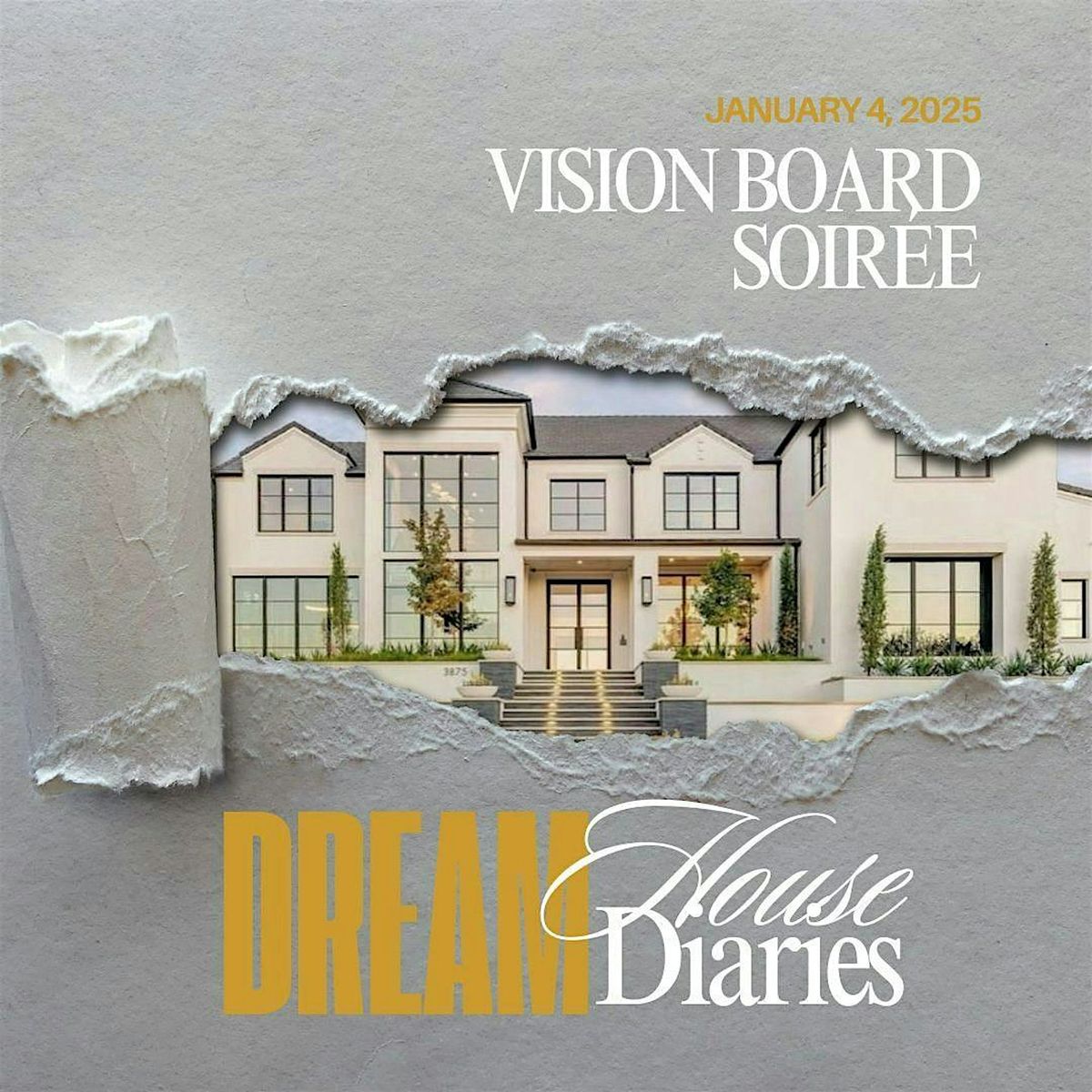 Dream House Diaries: Vision Board Soir\u00e9e