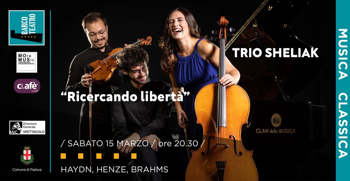 "Ricercando libert\u00e0" - Trio Sheliak