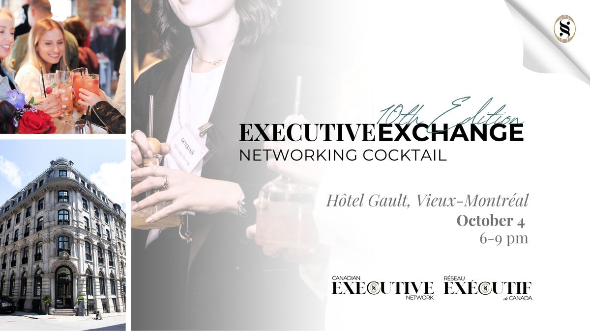 Executive Exchange Business Networking Cocktail D\u00eenatoire