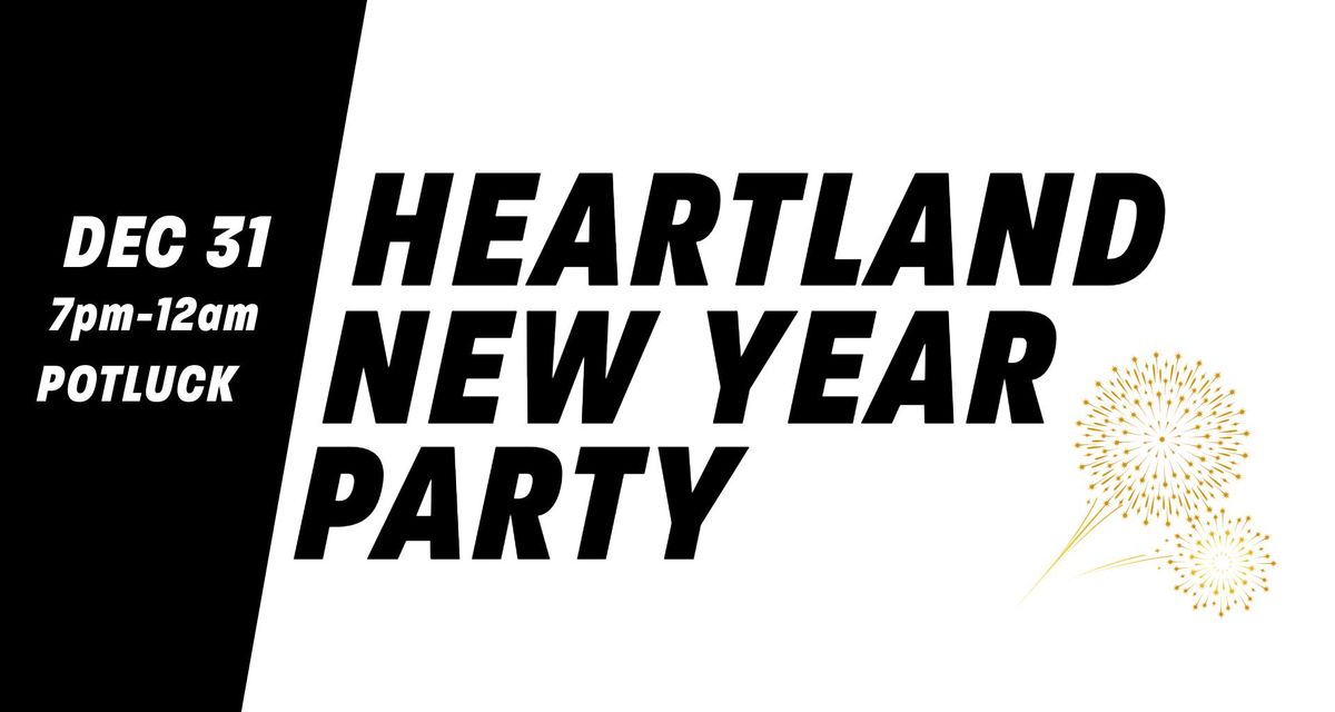 Heartland New Year Party!