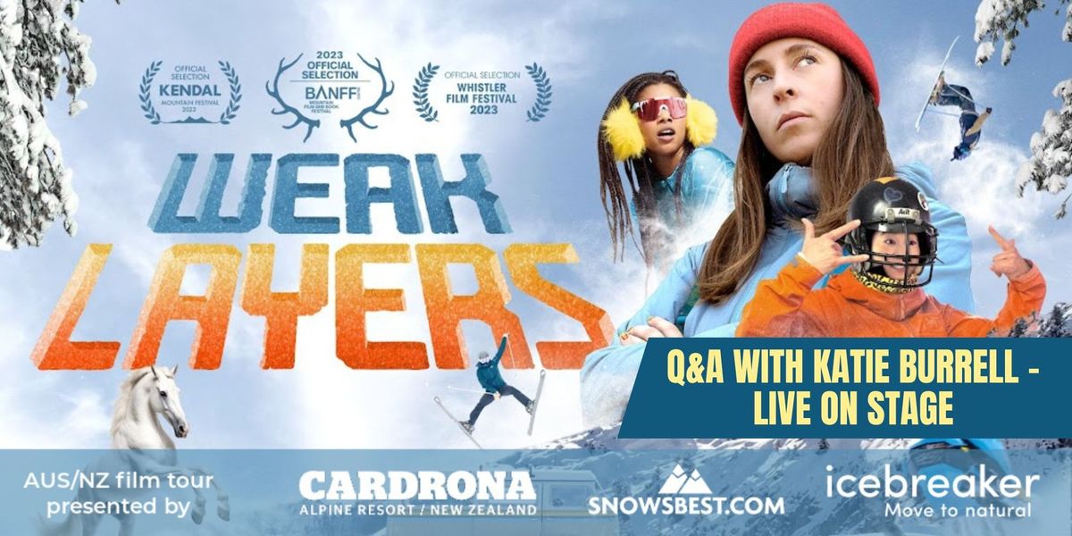 Weak Layers film + live Q&A with Katie Burrell MELBOURNE