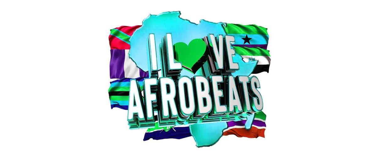 I L\u2764\ufe0fVE AFROBEATS | BRIGHTON | SAT 12TH OCT | NO.32