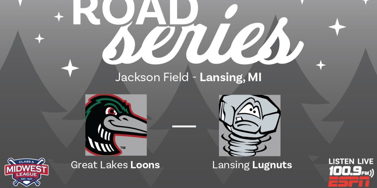 Lansing Lugnuts vs. Great Lakes Loons