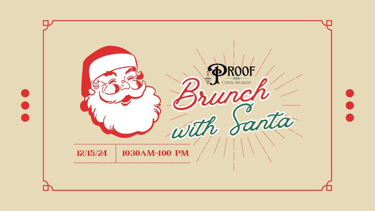 Brunch with Santa at Proof Speakeasy