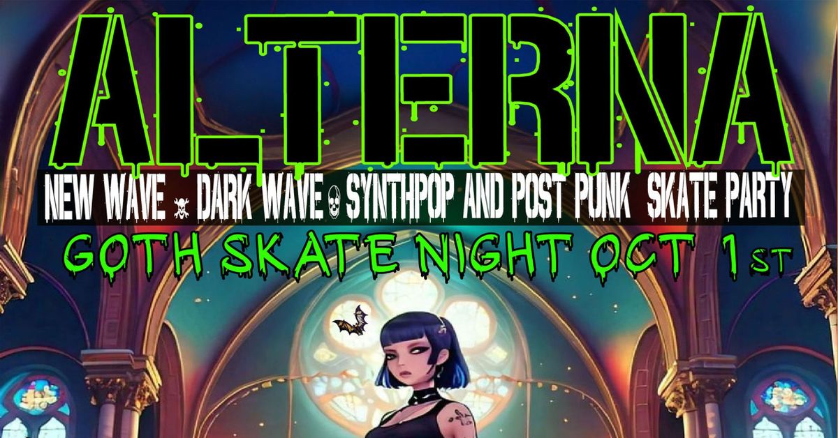 ALTERNA Goth Skate